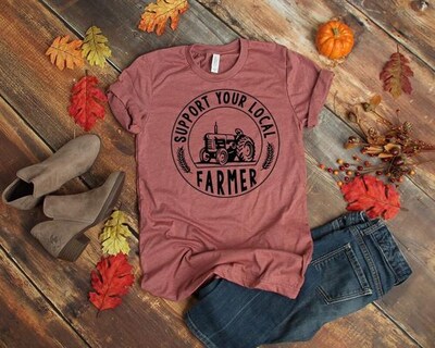 Support Your Local Farmer T-shirt - image1
